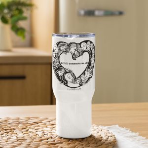 No Judgment. Just Love.®  Faces Travel mug with a handle