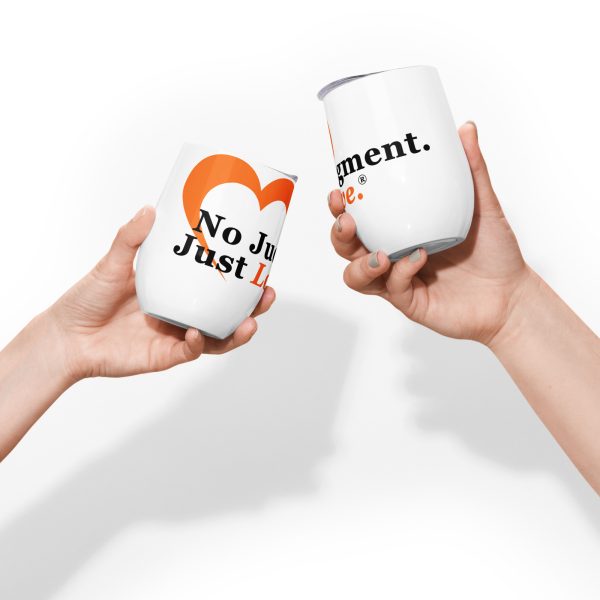 Orange No Judgment. Just Love.® Wine tumbler