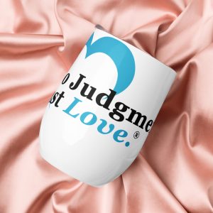 Blue No Judgment. Just Love.® Wine tumbler